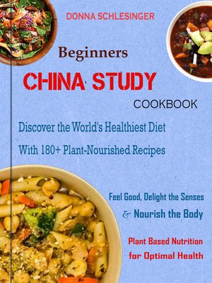 cover image of Beginners China Study Cookbook